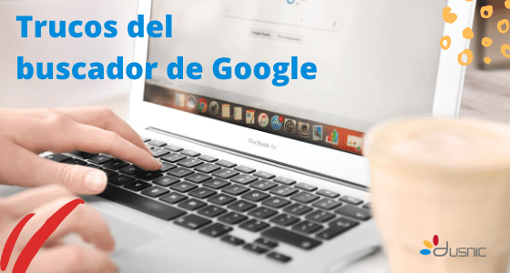 Trucos para el buscador de Google